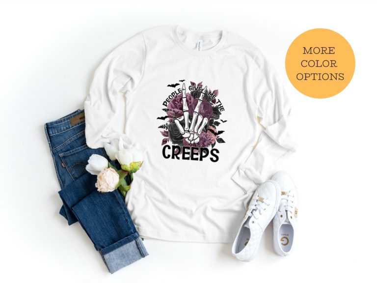 People give me the creeps shirt, Spooky Halloween shirt