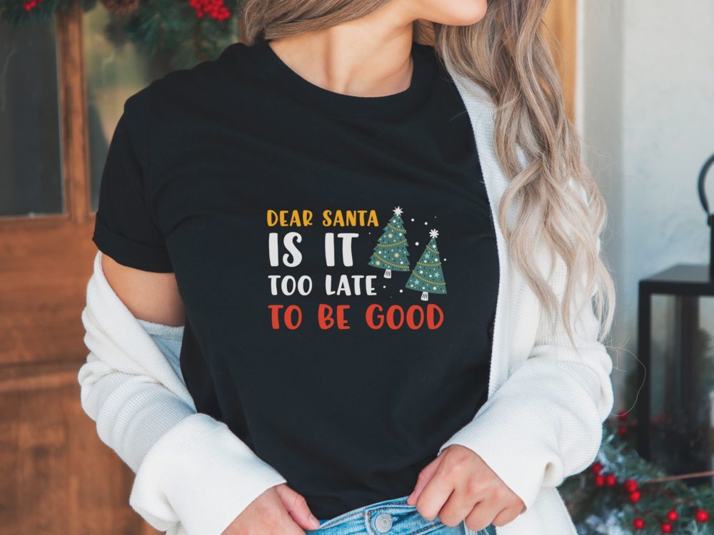 Retro Christmas shirt, It is too late to be good, Funny Christmas tshirt
