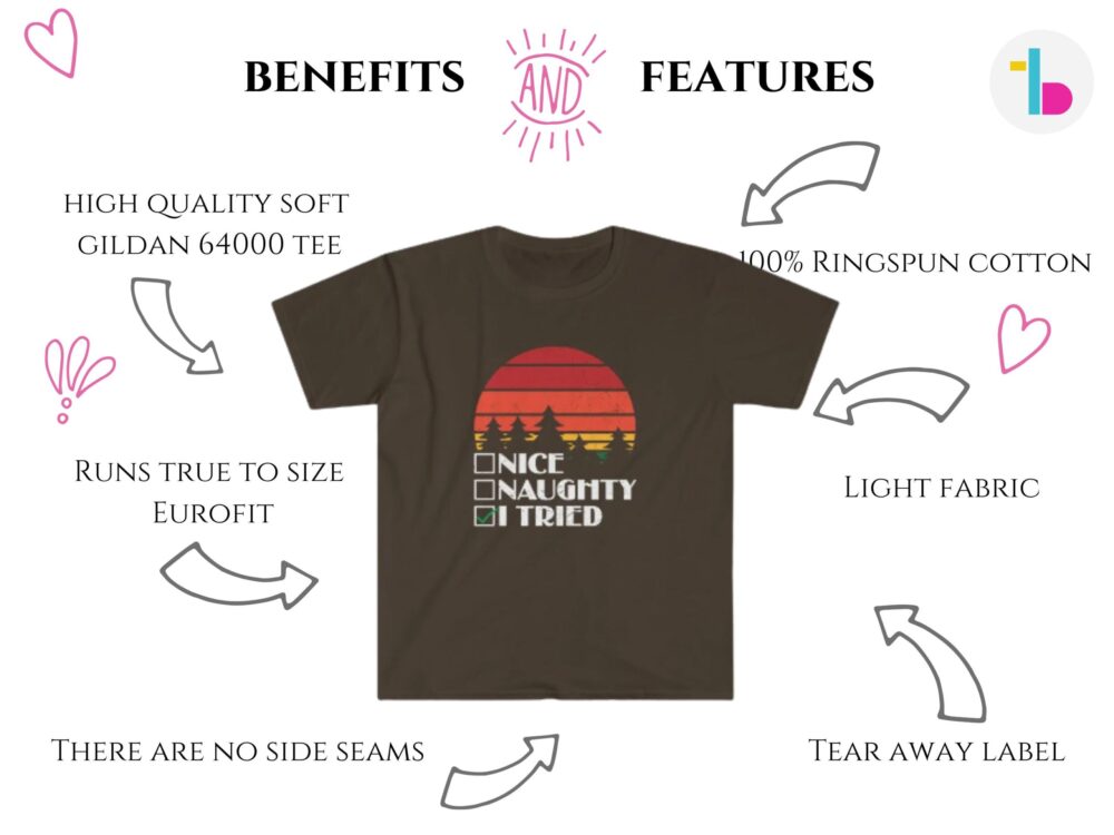 Nice Naughty I tried t-shirt, Funny Gifts