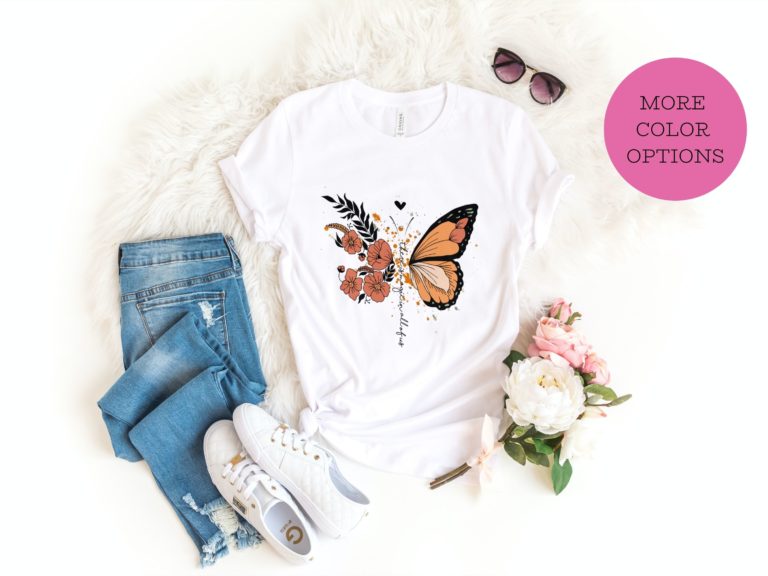 Motivational butterfly t-shirt