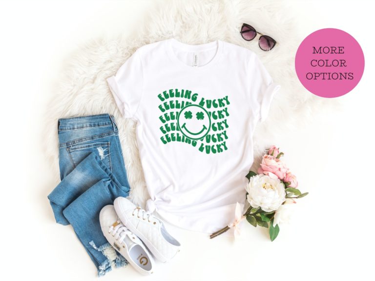 Feeling lucky shirt, Positive affirmation womes top