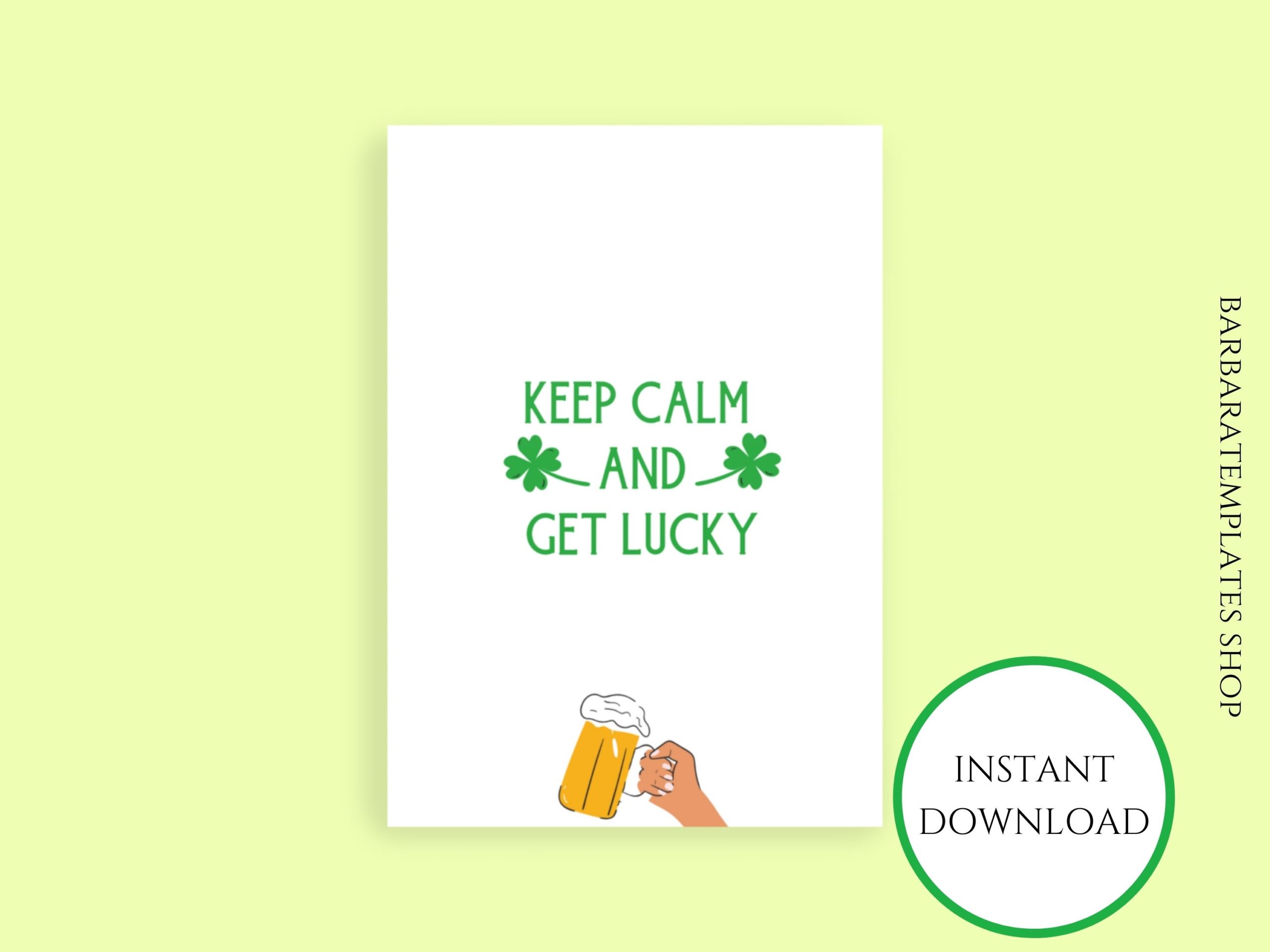 Keep Calm and Get Lucky St. Patricks Day Printable Card