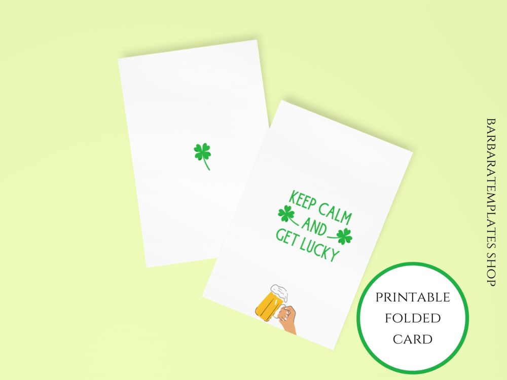 Keep Calm and Get Lucky St. Patricks Day Printable Card