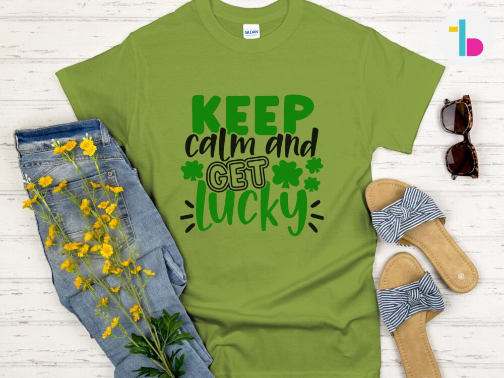 Keep calm and get lucky Irish shirt
