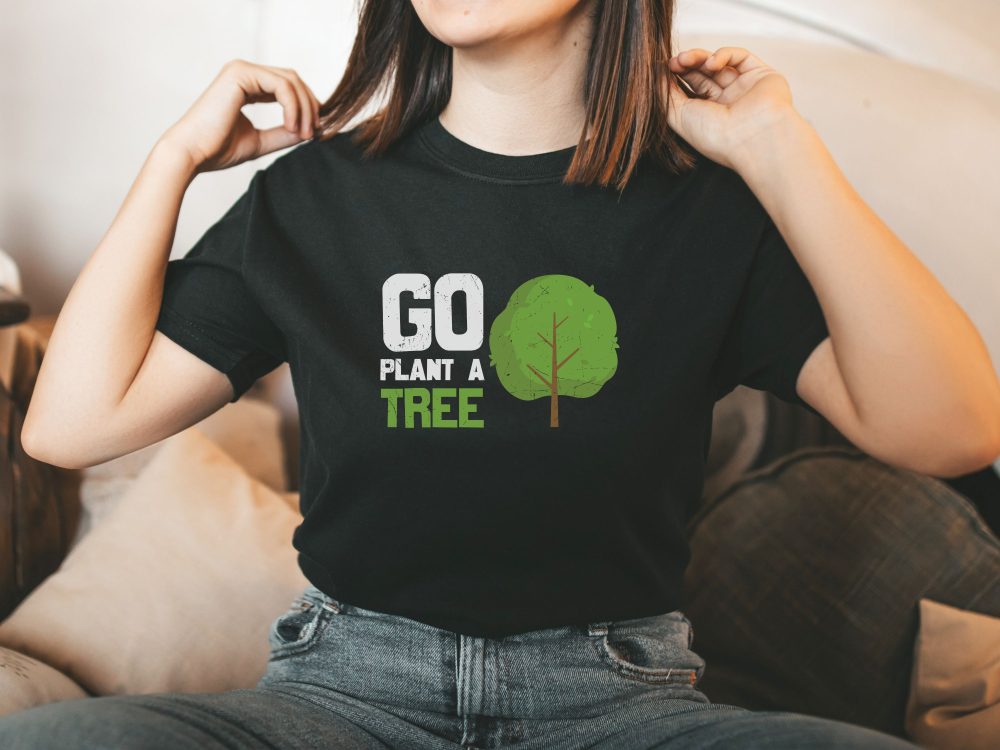 Go plant a tree shirt, Ecology shirt, Gift for tree lover, Save the planet
