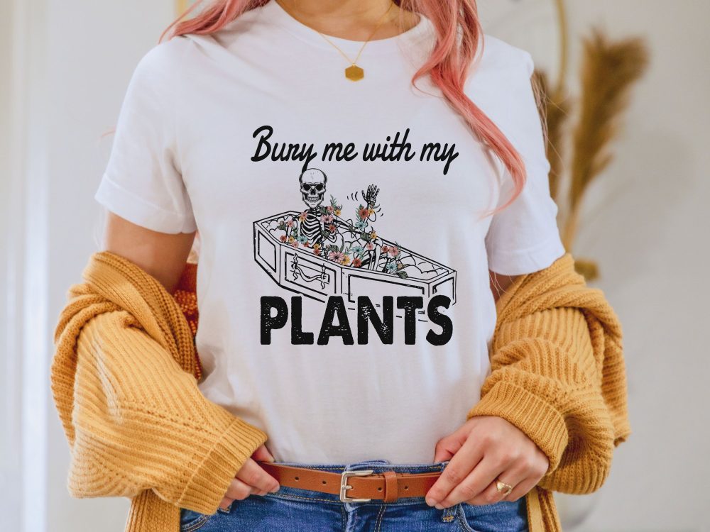 Funny shirt for gardeners, Sarcastic shirt, Skeleton shirt