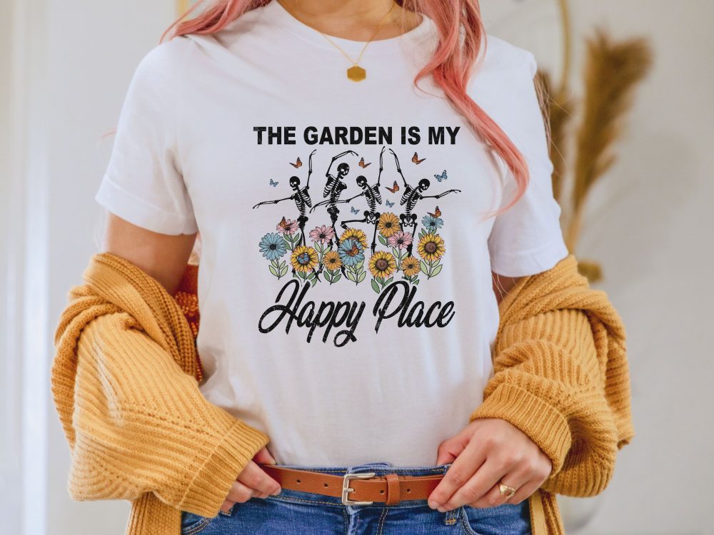 Garden is my happy place shirt, Sarcastic shirt