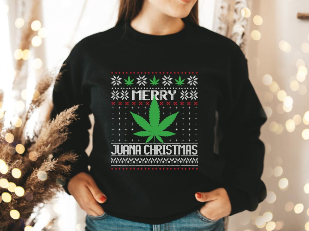 Merry Juana Christmas sweatshirt, Funny marijuana shirt